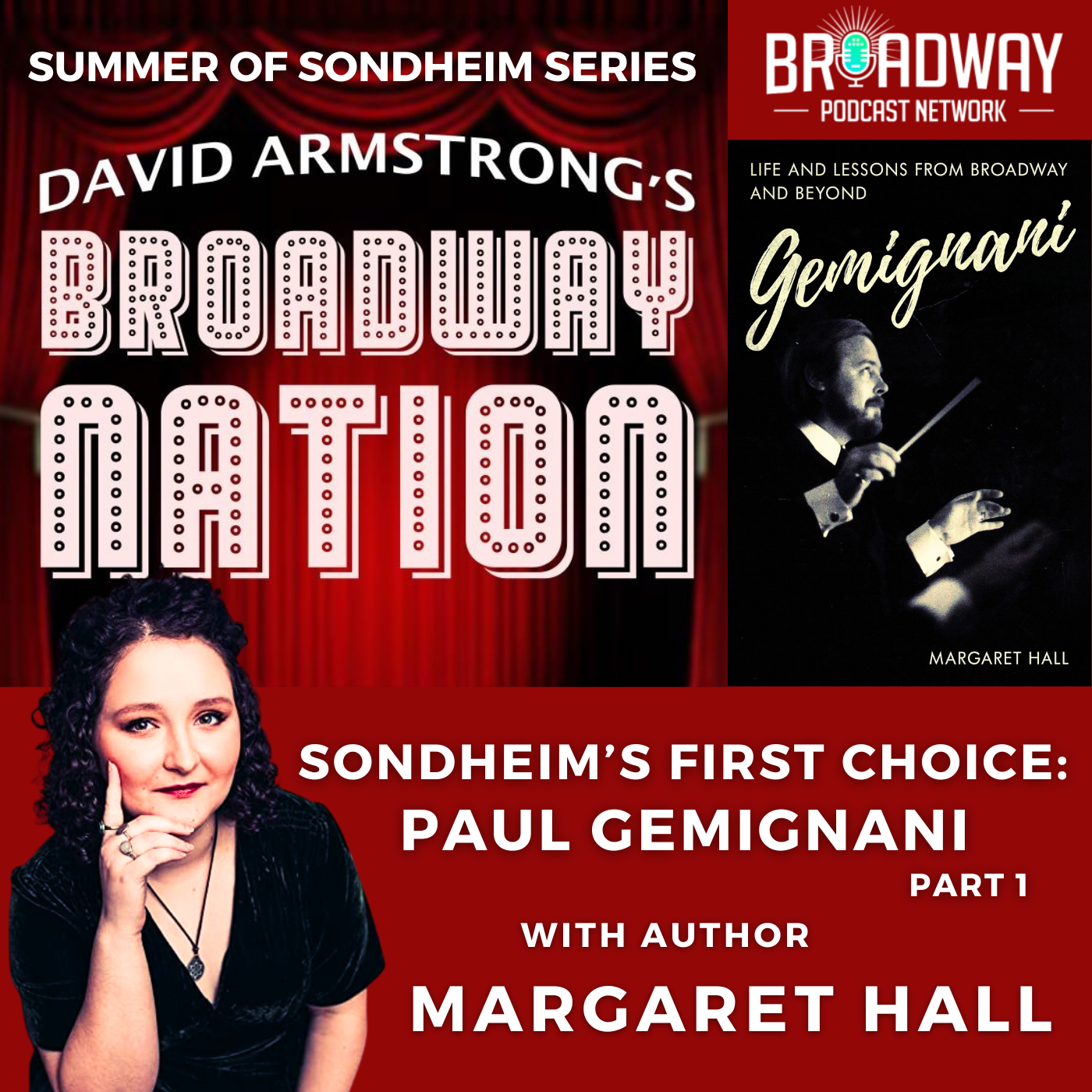 SONDHEIM'S FIRST CHOICE — PAUL GEMIGNANI with author MARGARET HALL