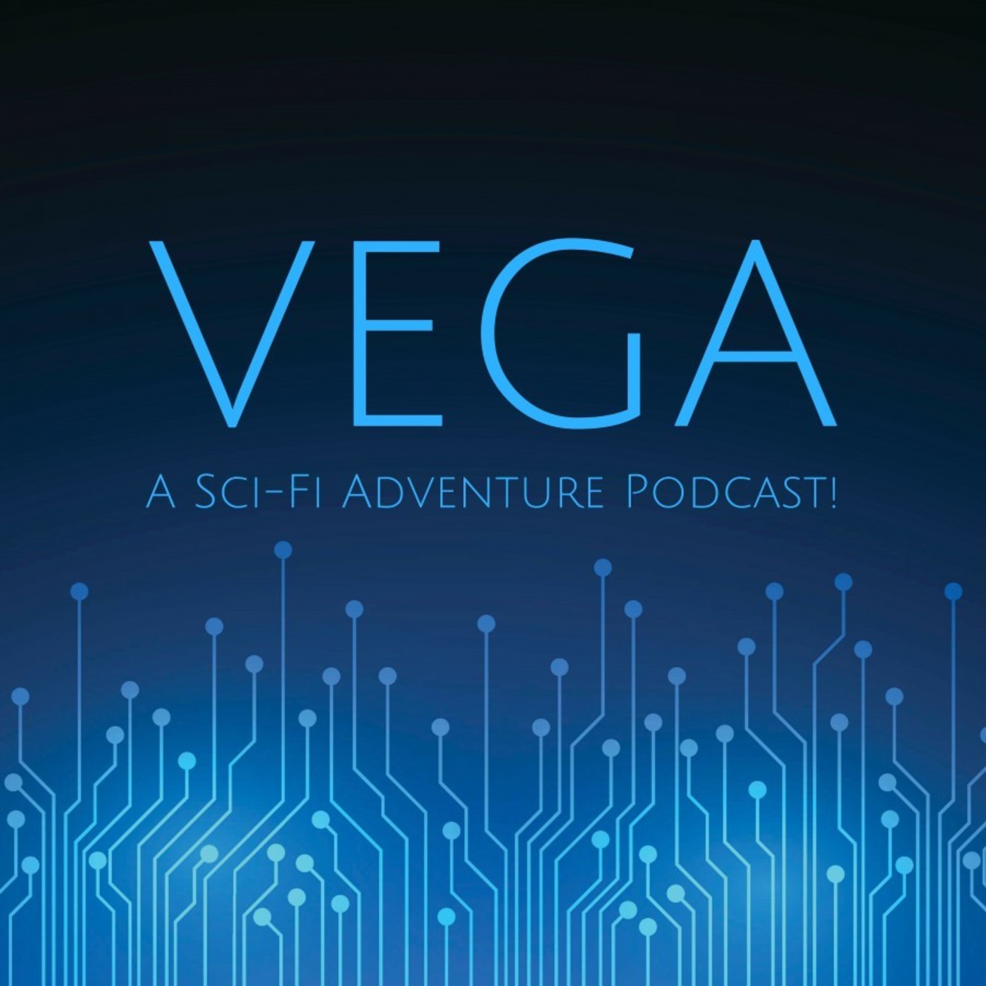 "Vega: A Sci-Fi Adventure Podcast!" Podcast