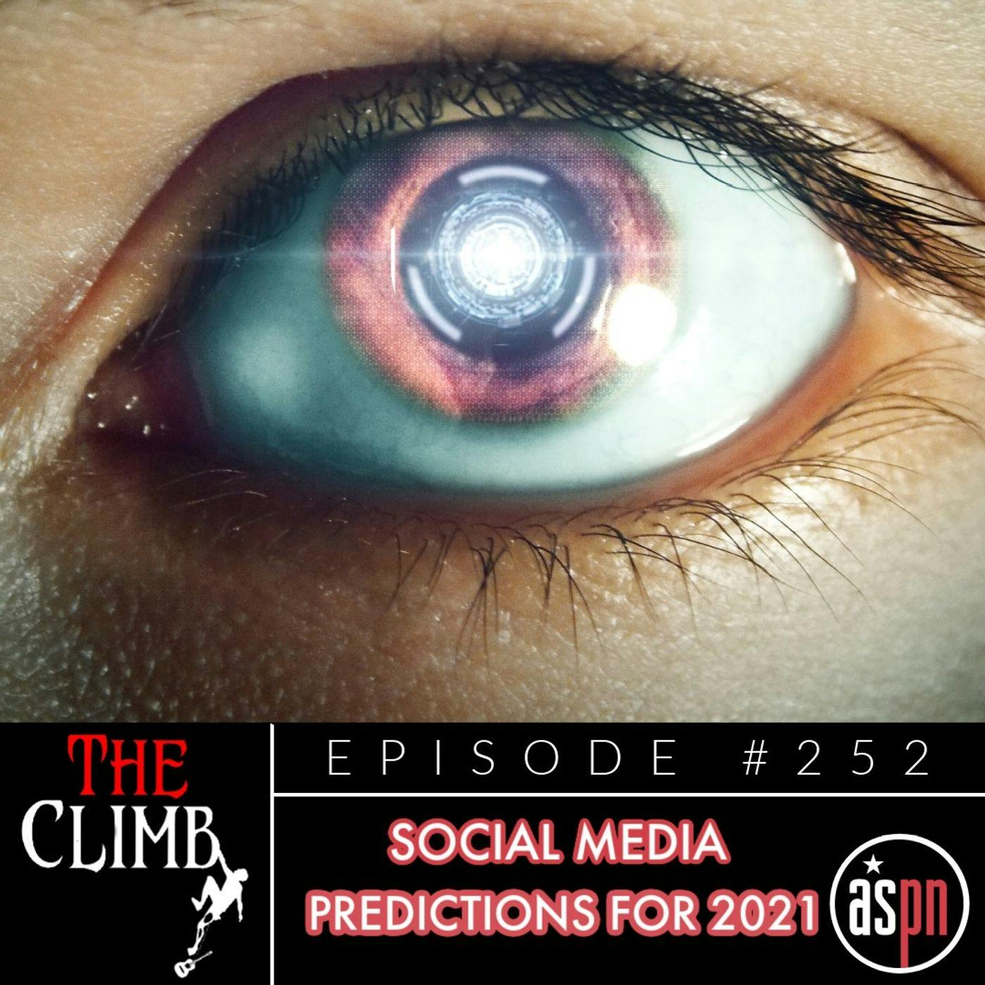 Episode #252: Social Media Predictions for 2021