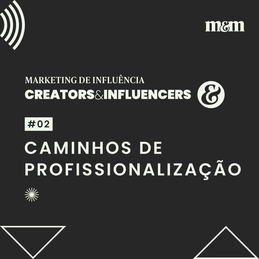 Série Creators: Caminhos de profissionalização