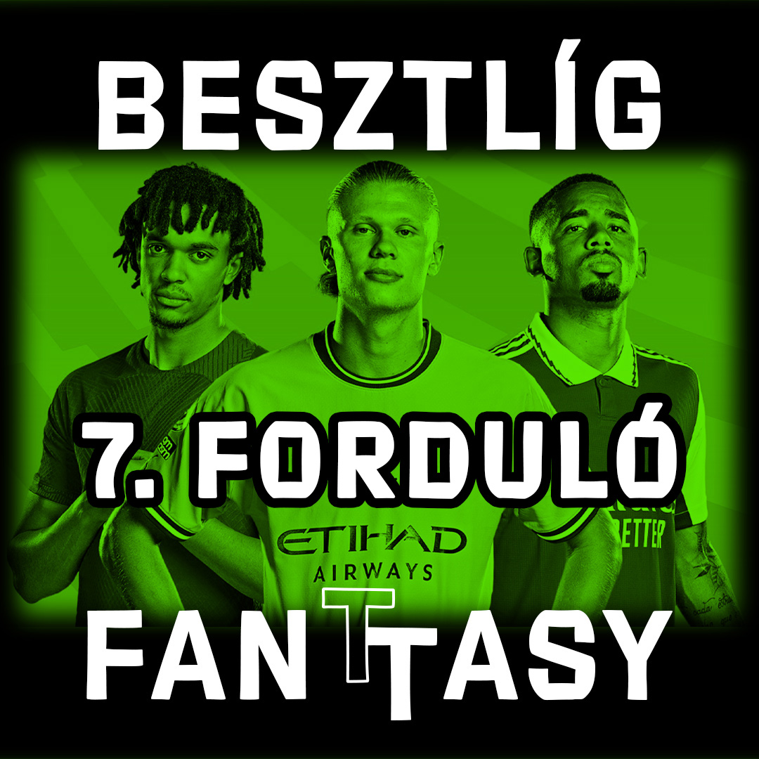 Besztlíg FanTTasy | 7. forduló episode artwork