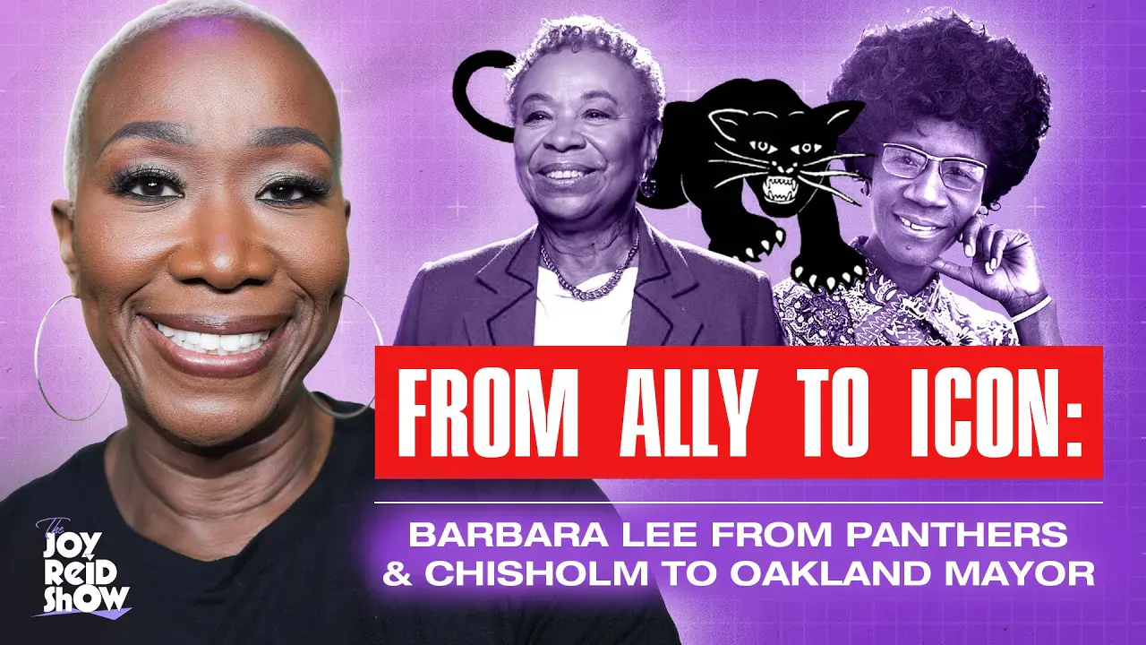 Barbara Lee: from Black Panthers Ally & Shirley Chisholm Mentee to Oakland Mayor | TJRS Mayors — The Joy Reid Show cover
