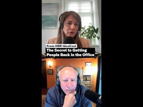 The Secret to Getting People Back in the Office