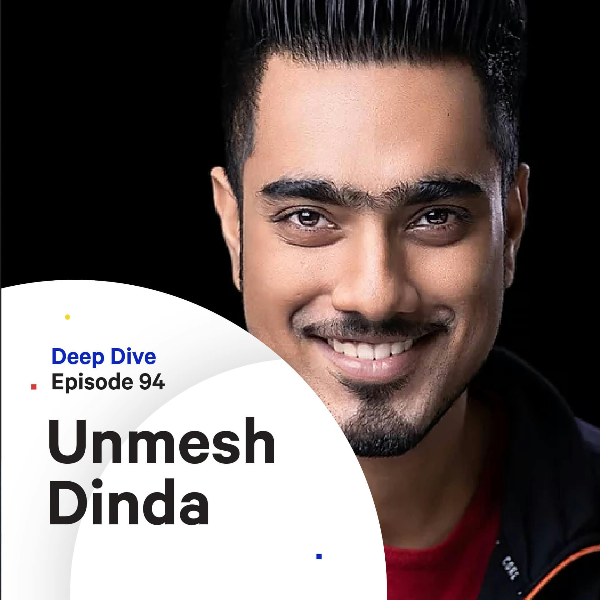 094 - Deep Dive: Teaching on YouTube — with Unmesh Dinda (PiXimperfect)