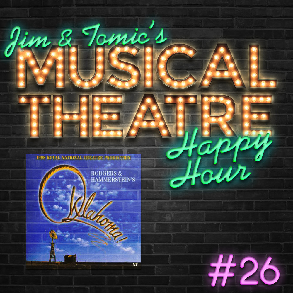 Happy Hour #26: An Oklahoma Hoedown - ‘Oklahoma!’ episode artwork