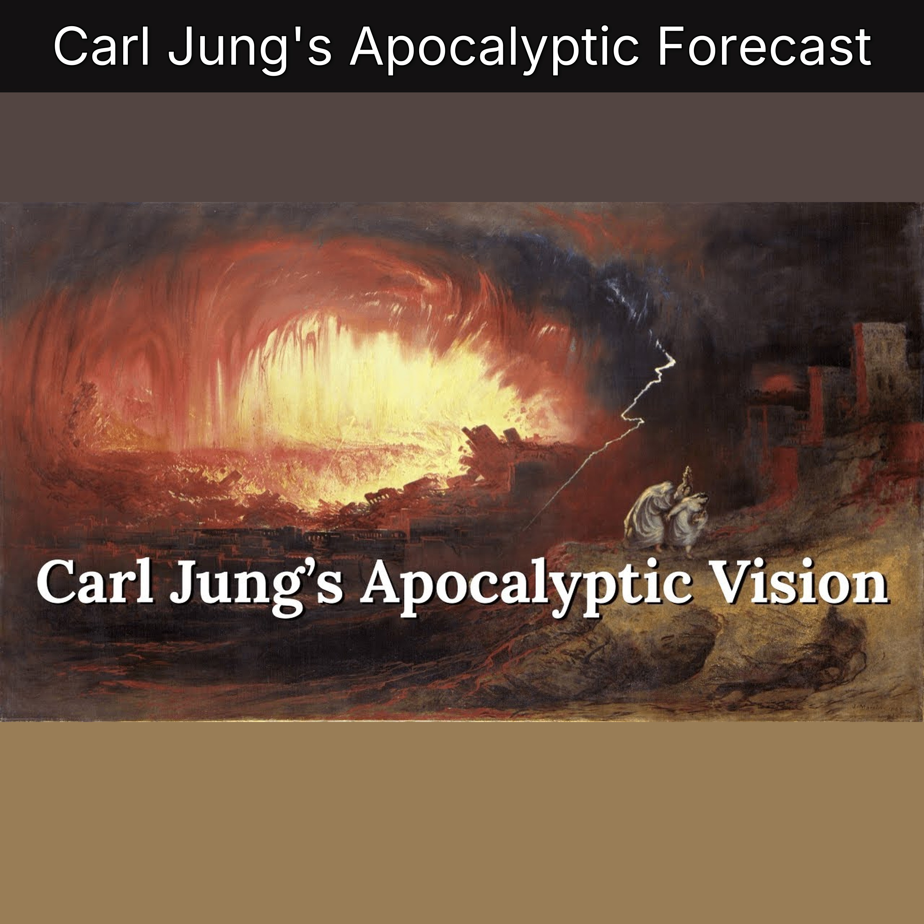 Carl Jung's Apocalyptic Forecast episode artwork
