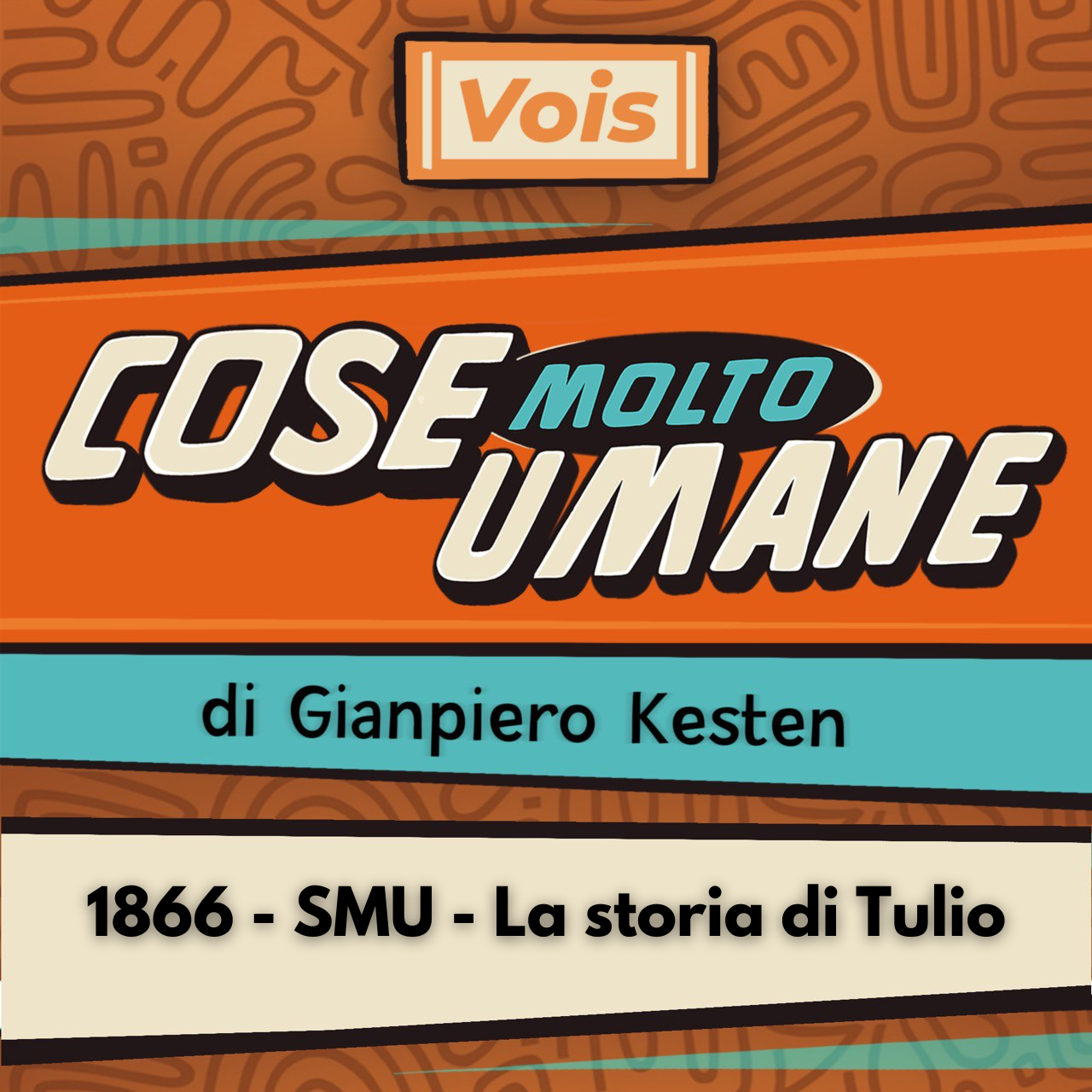 1866 - SMU - La storia di Tulio