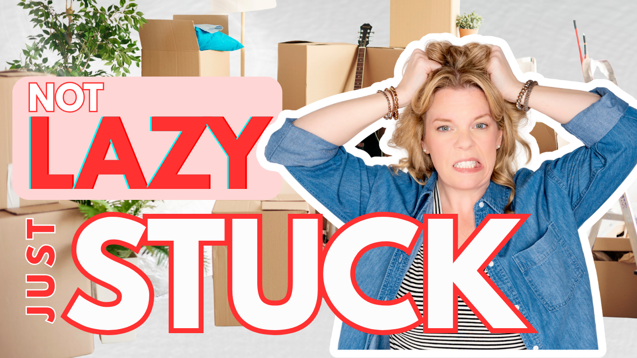 It's NOT Laziness. Perfectionism is Keeping You Stuck. | Clutterbug Podcast #310