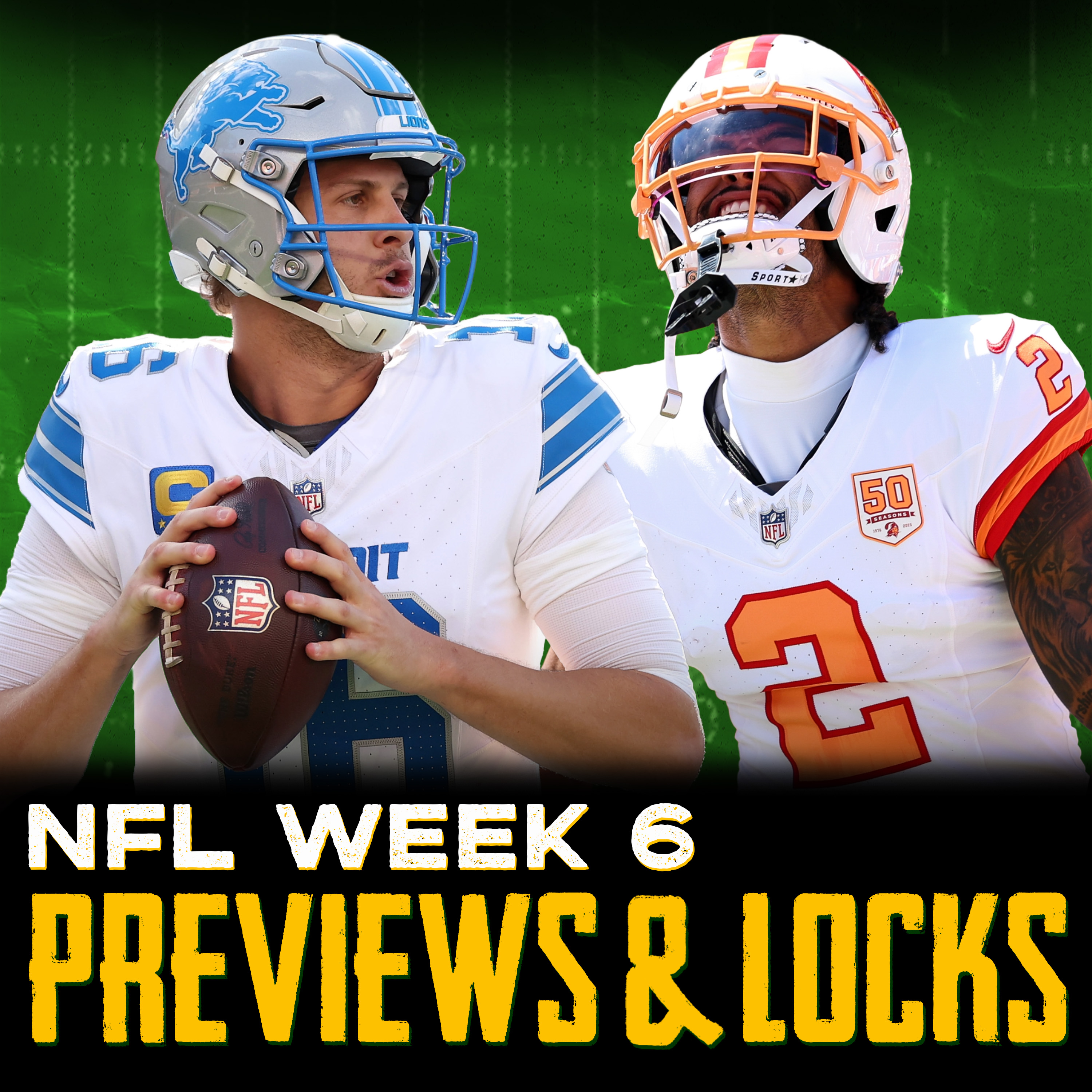 Week 6 NFL Preview & Locks: 49ers-Buccaneers, Jared Goff vs. Patrick Mahomes + More