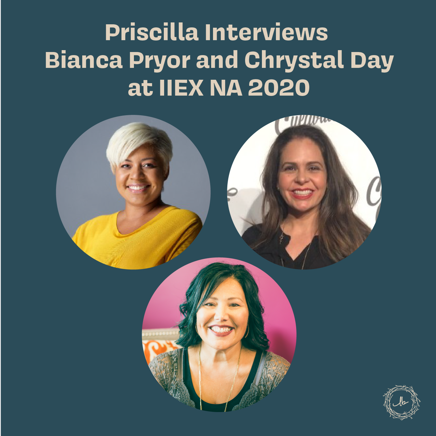 Priscilla Interviews Bianca Pryor and Chrystal Day at IIEX NA 2020 episode artwork