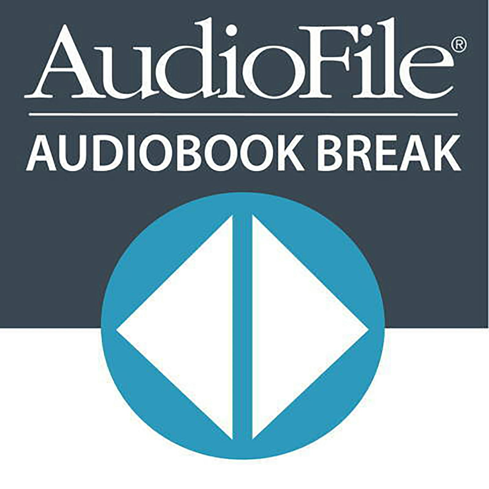 Audiobook Break with AudioFile Magazine