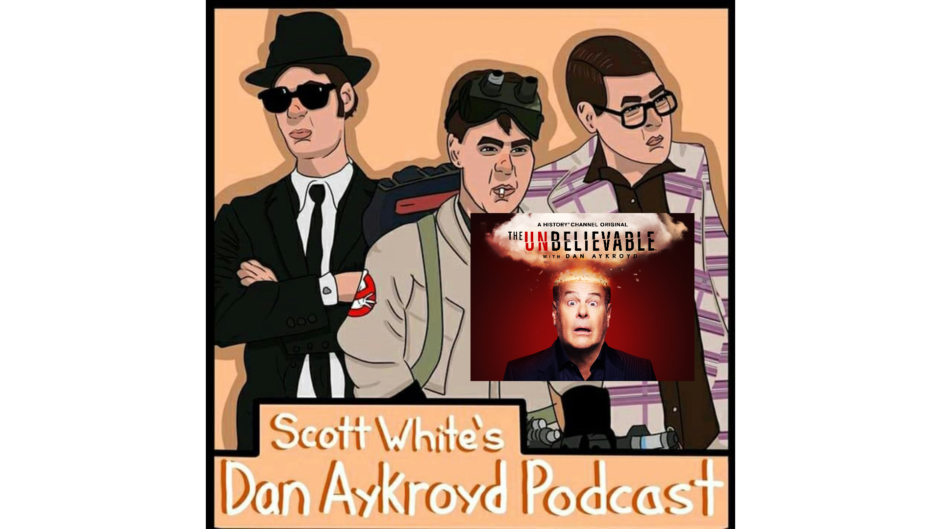 The Unbelievable with Dan Aykroyd