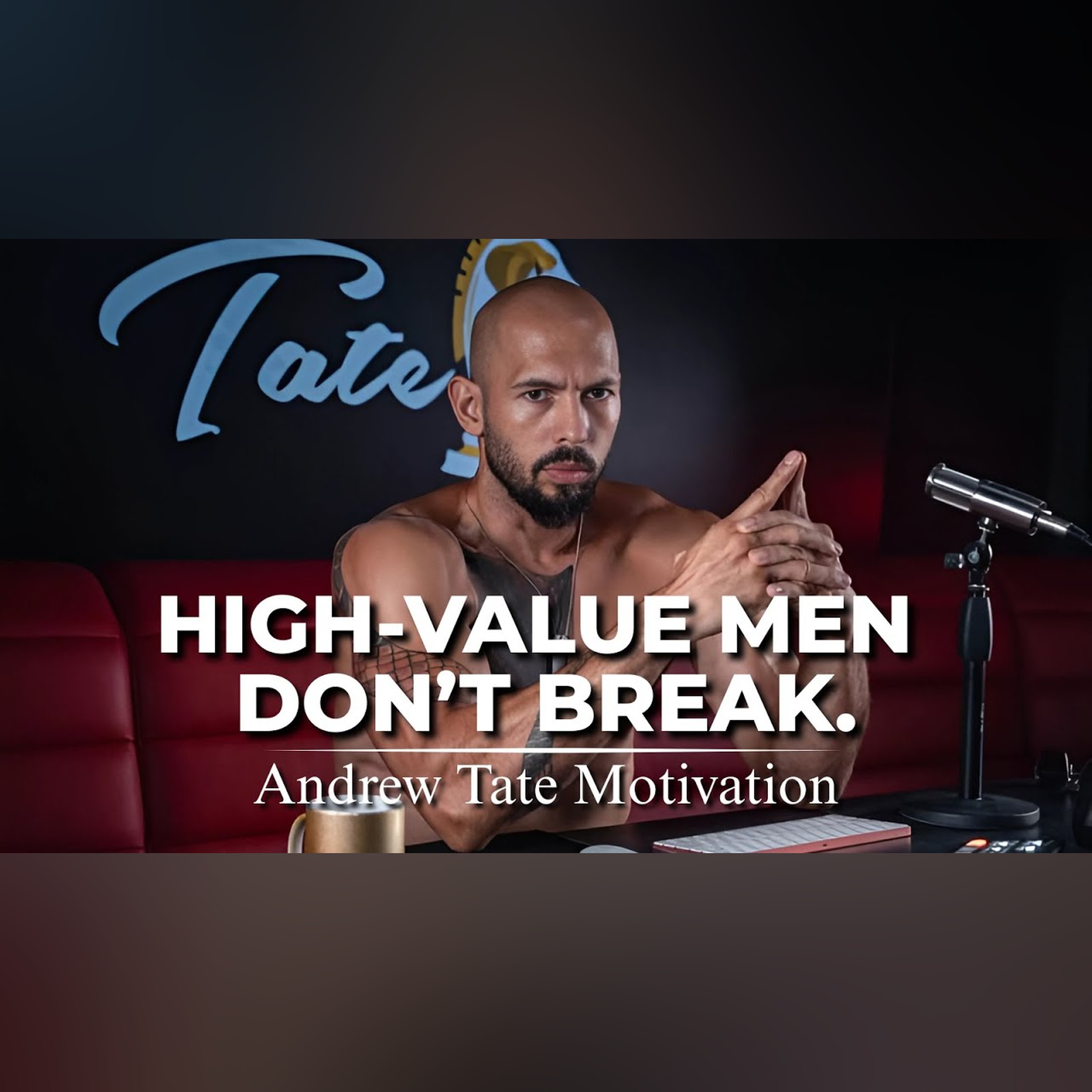 Andrew Tate: How to Become a HIGH-VALUE MAN and COMMAND Power, Wealth and Respect | Top G Motivation episode artwork