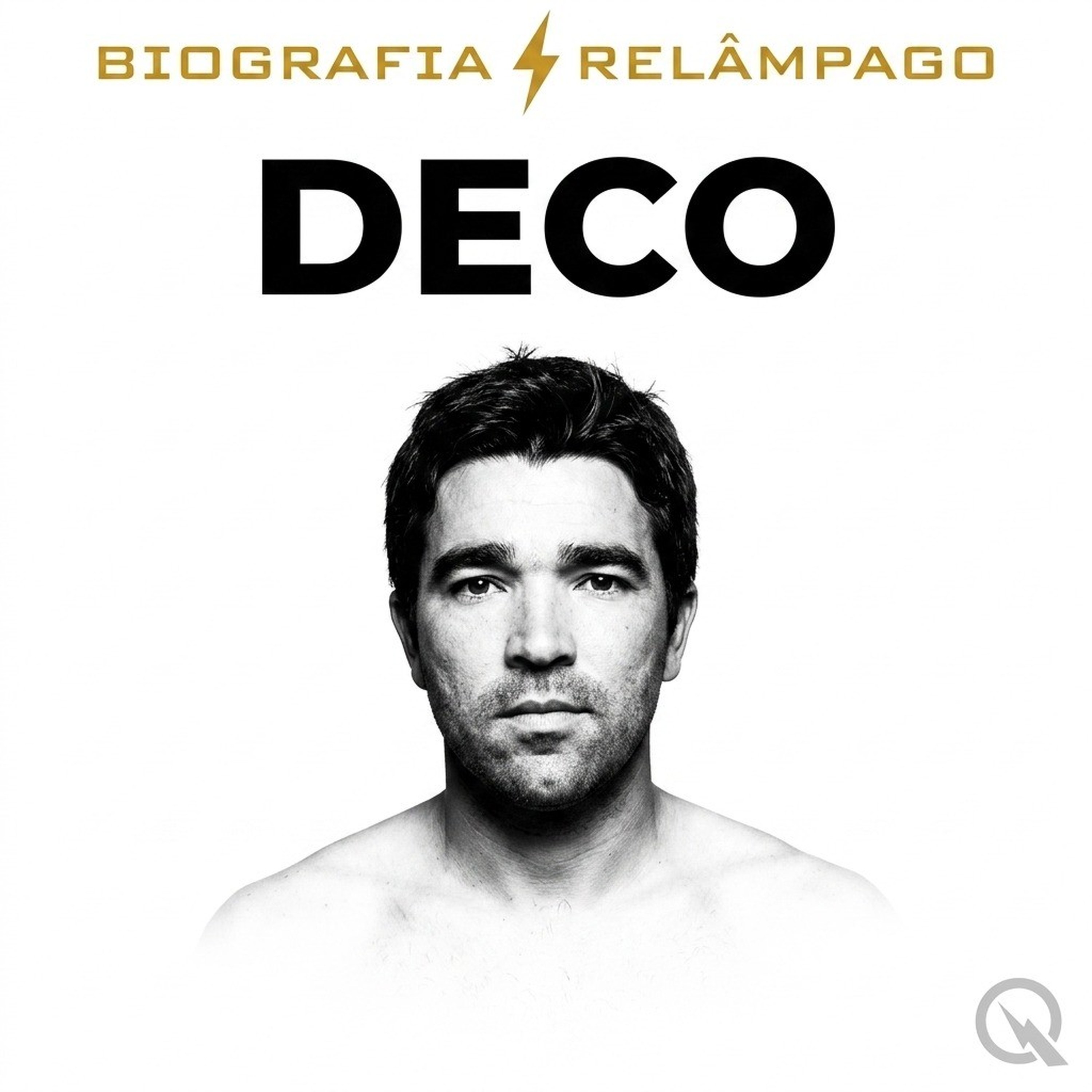 Deco - Biografia Relâmpago podcast artwork