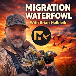 The Migration Waterfowl Podcast
