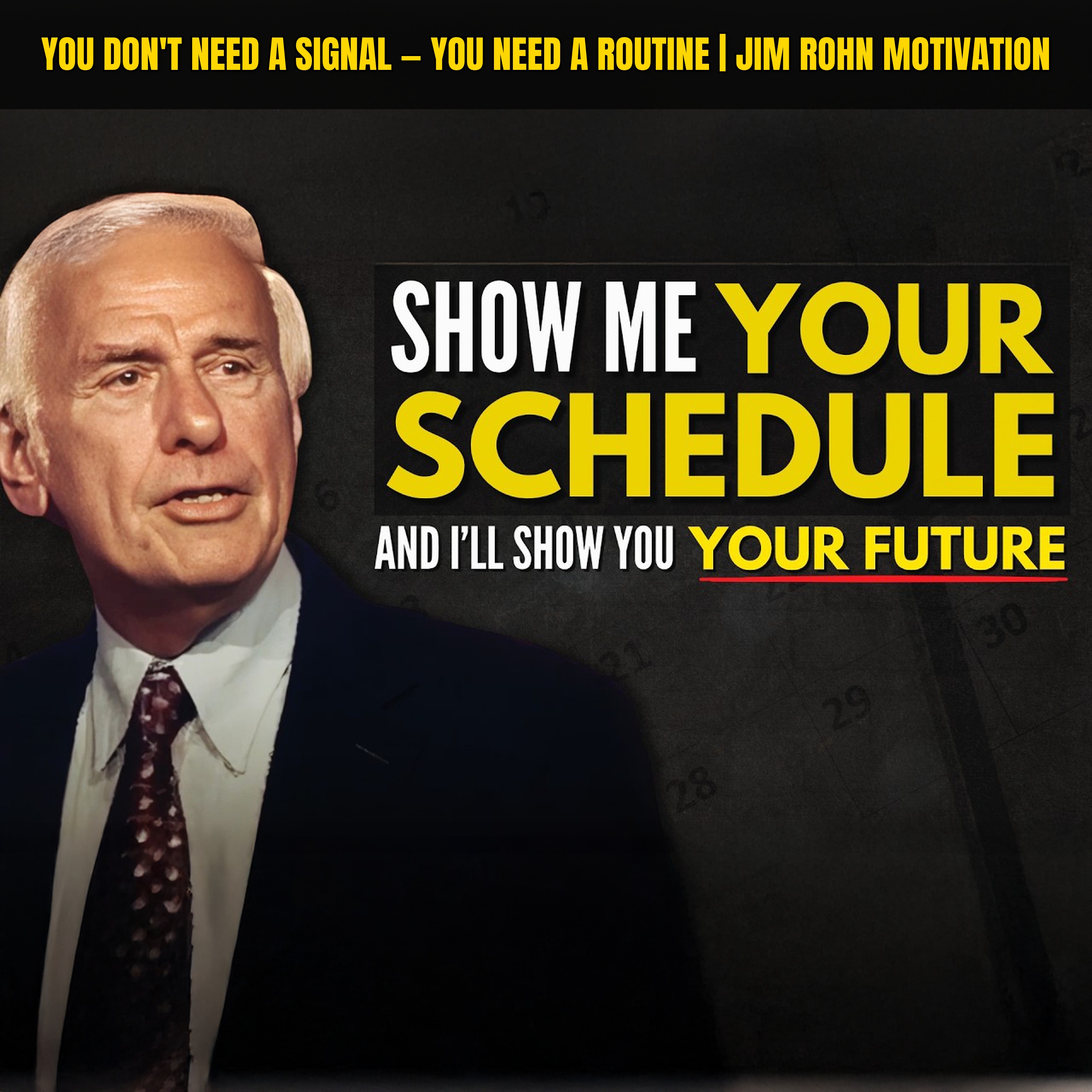 You Don't Need a Signal — You Need a Routine | Jim Rohn Motivation