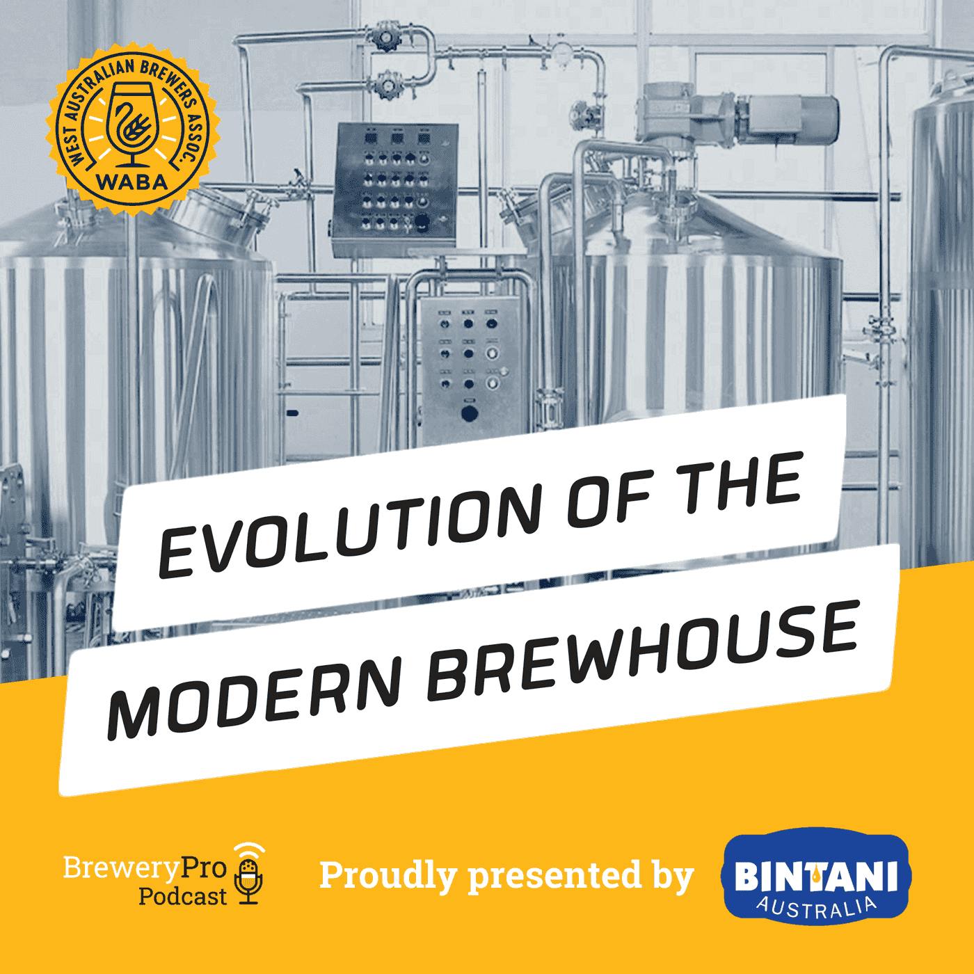 Evolution Of The Modern Brewhouse