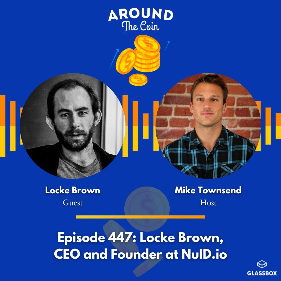 Locke Brown, CEO and Founder at NuID.io