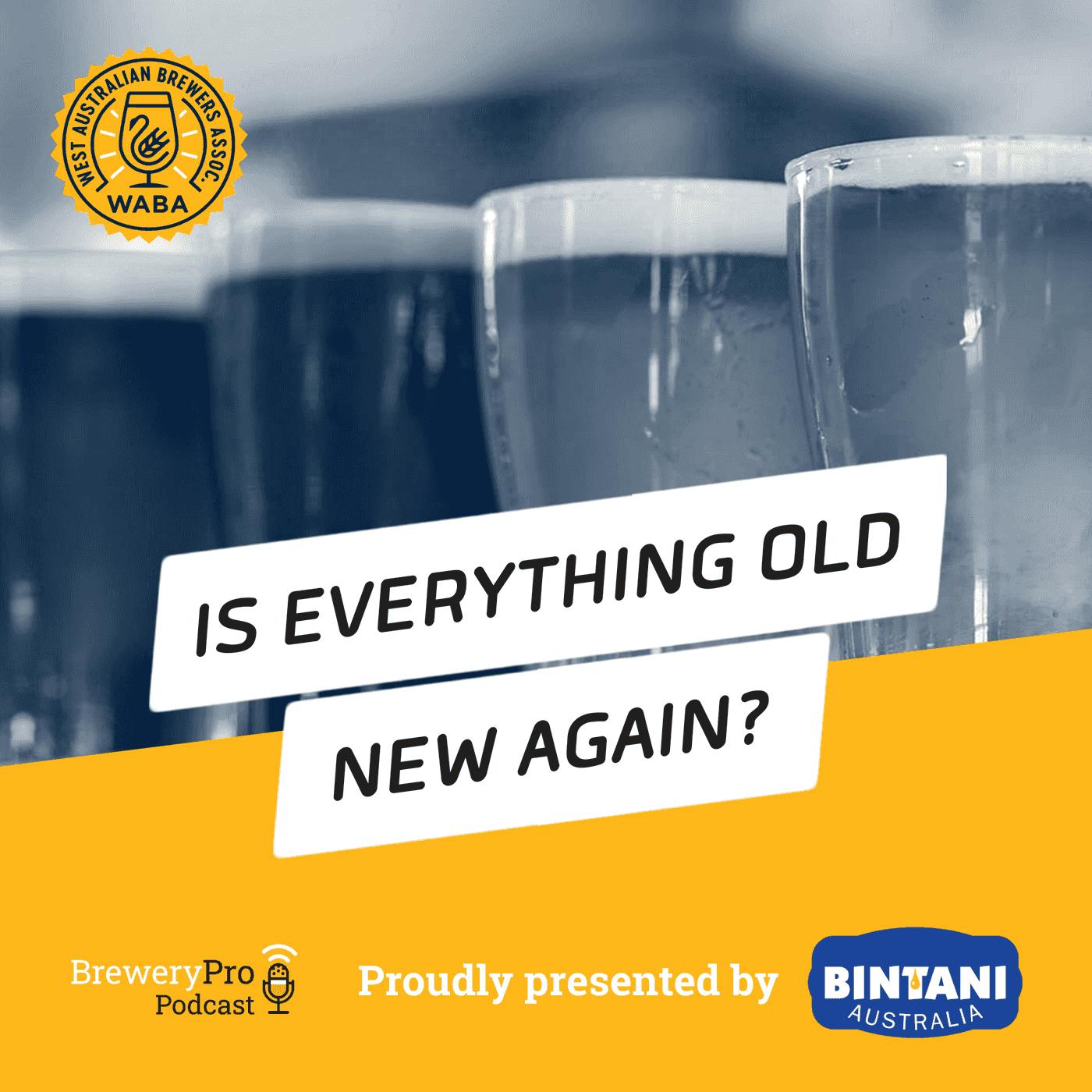 Is Everything Old new Again? Is Everything Old new Again?