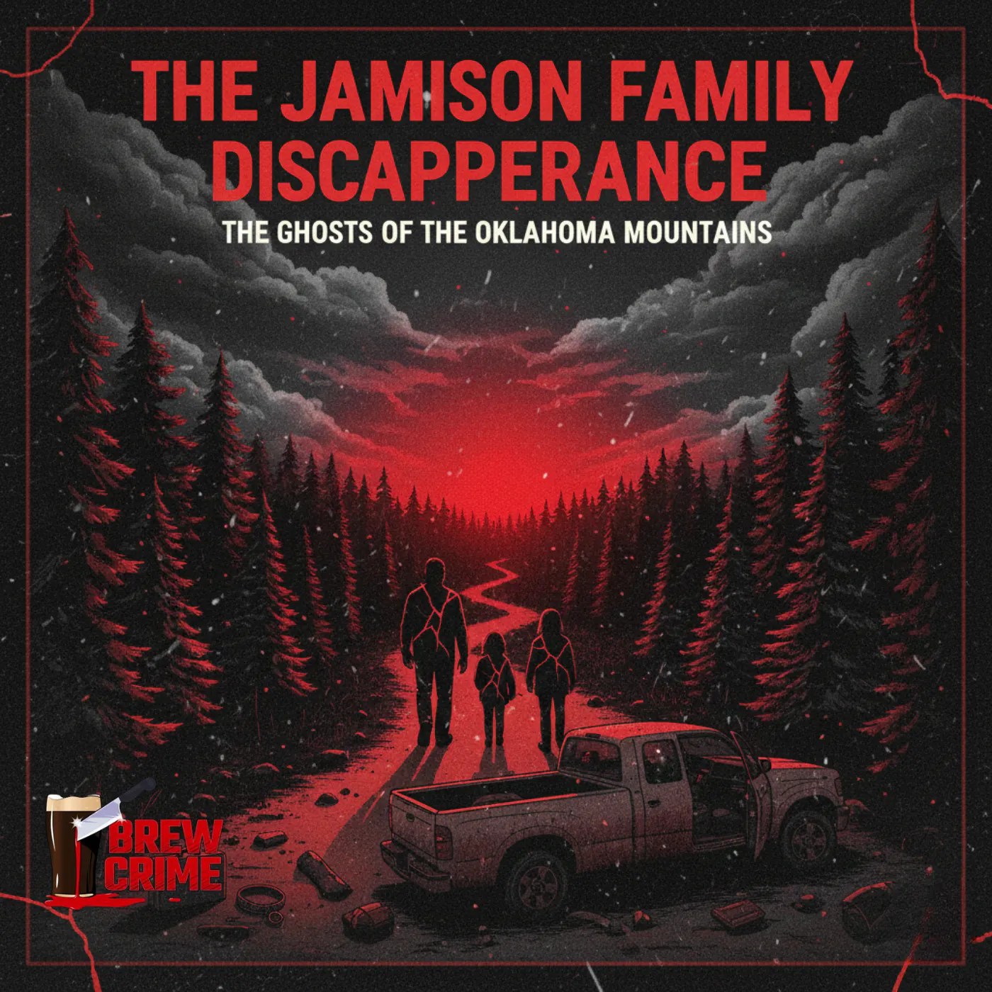 Episode 207 - The Jamison Family Disappearance - Camping Crimes episode artwork