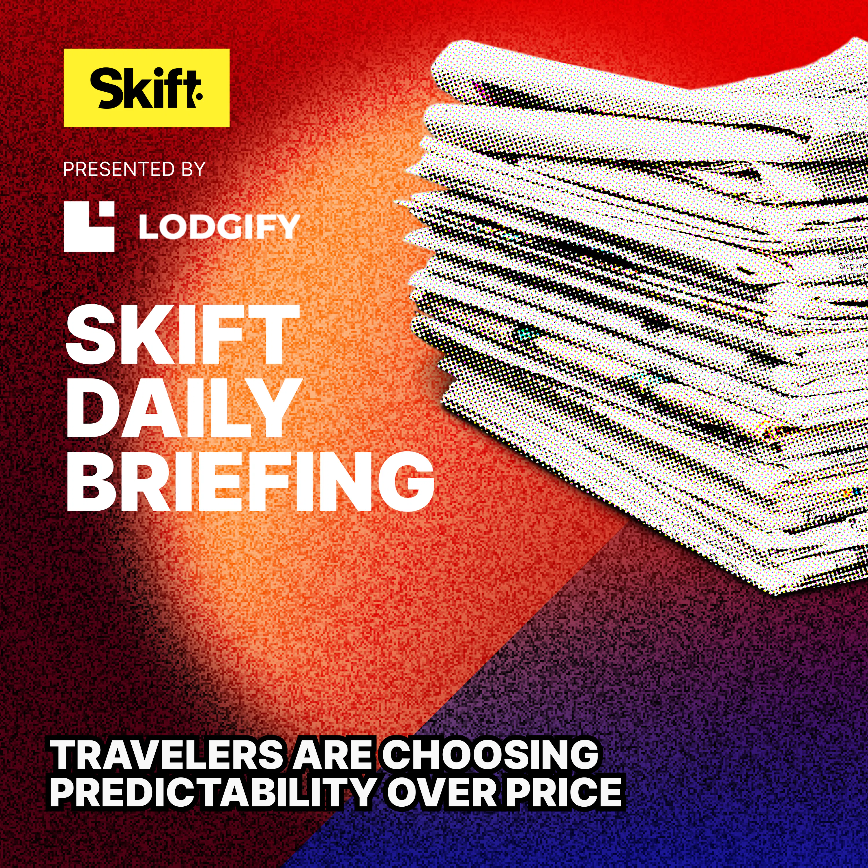 Travelers Are Choosing Predictability Over Price episode artwork