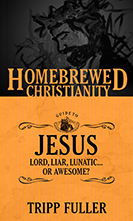 Homebrewed Christianity