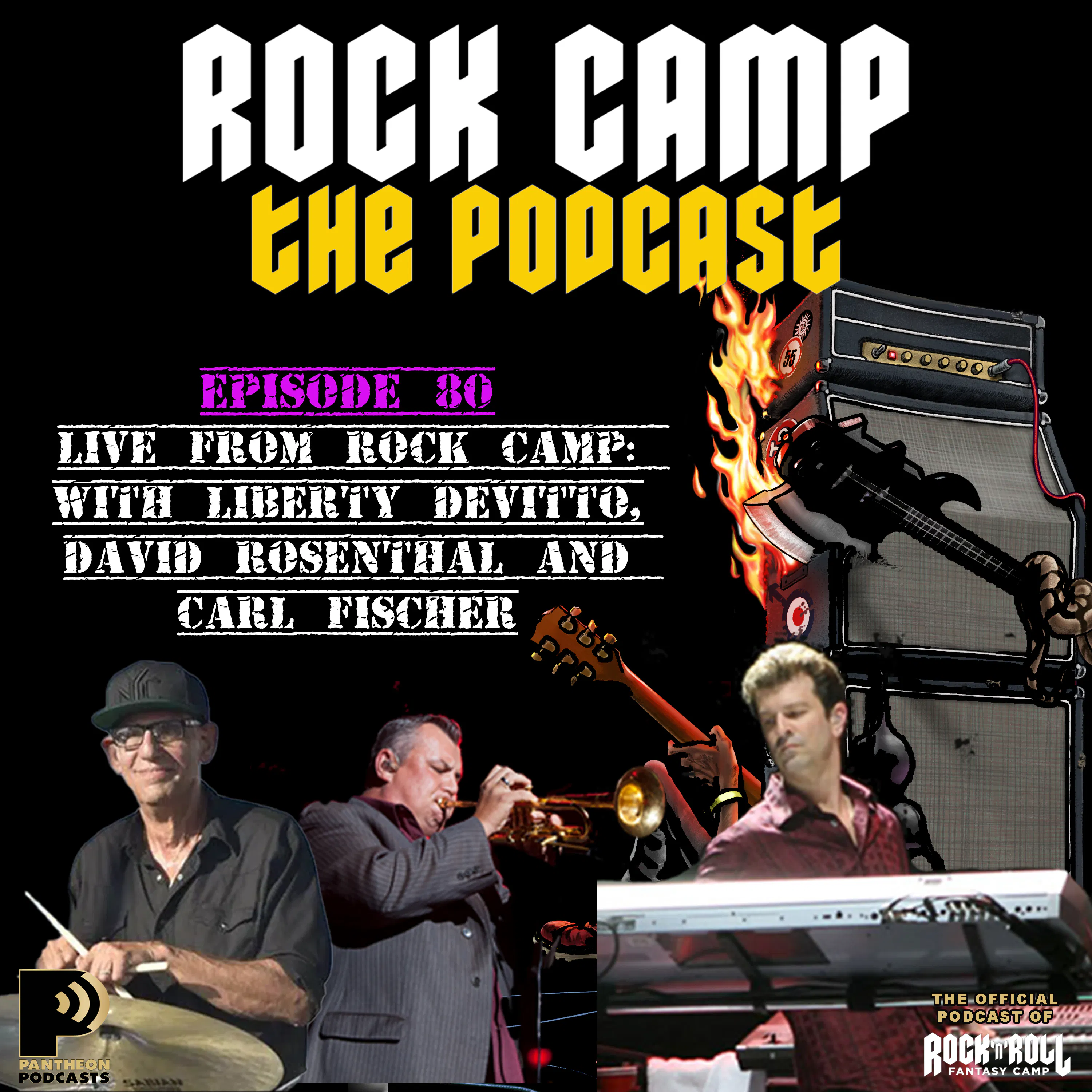 Episode 80: Live From Rock N Soul Camp with Former and Current Members of the Billy Joel Band episode artwork