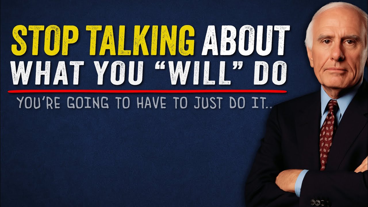 The More You Say, The Less You Do | Jim Rohn Motivation