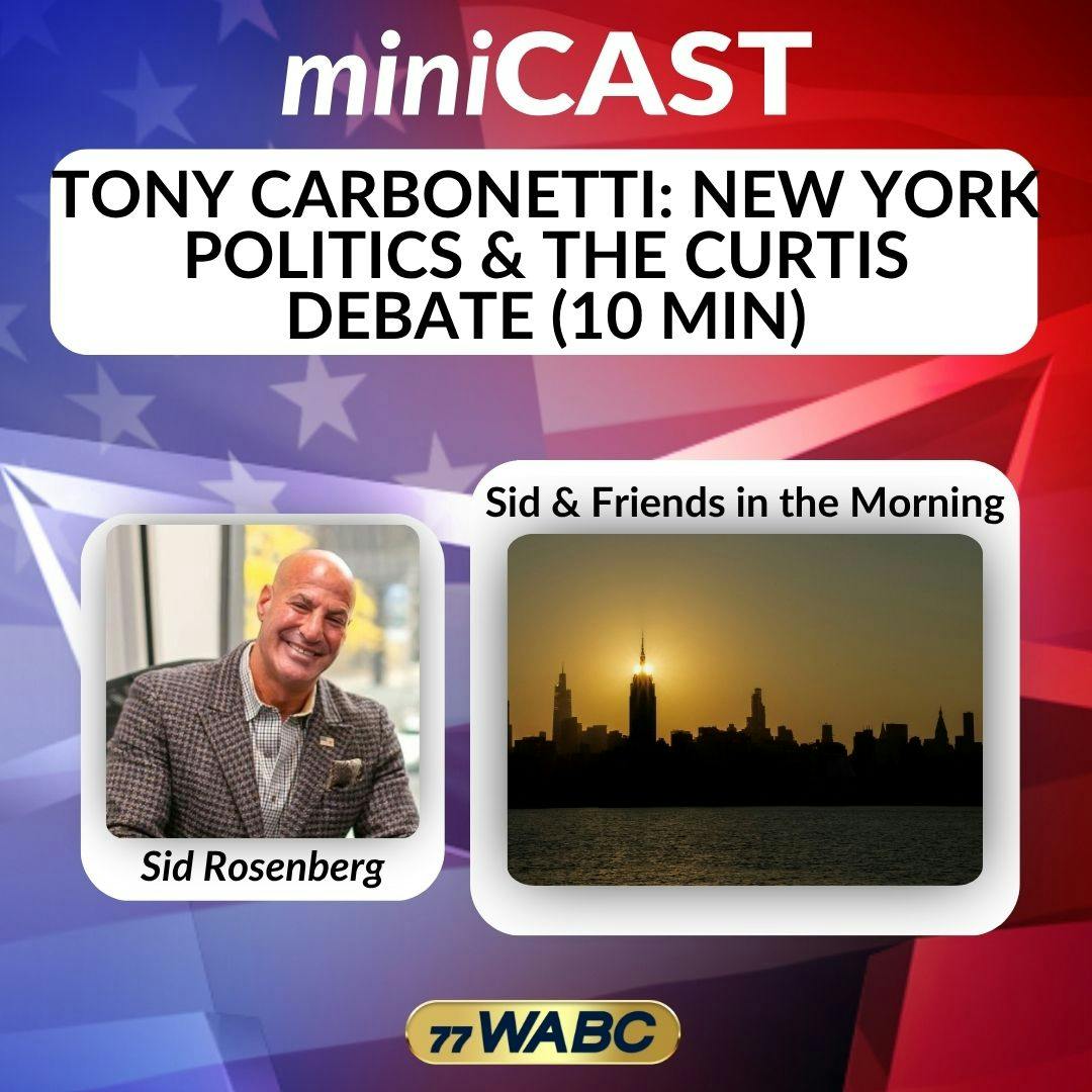 Tony Carbonetti: New York Politics & The Curtis Debate (10 min) | 10-22-25 Tony Carbonetti: New York Politics & The Curtis Debate (10 min) | 10-22-25
