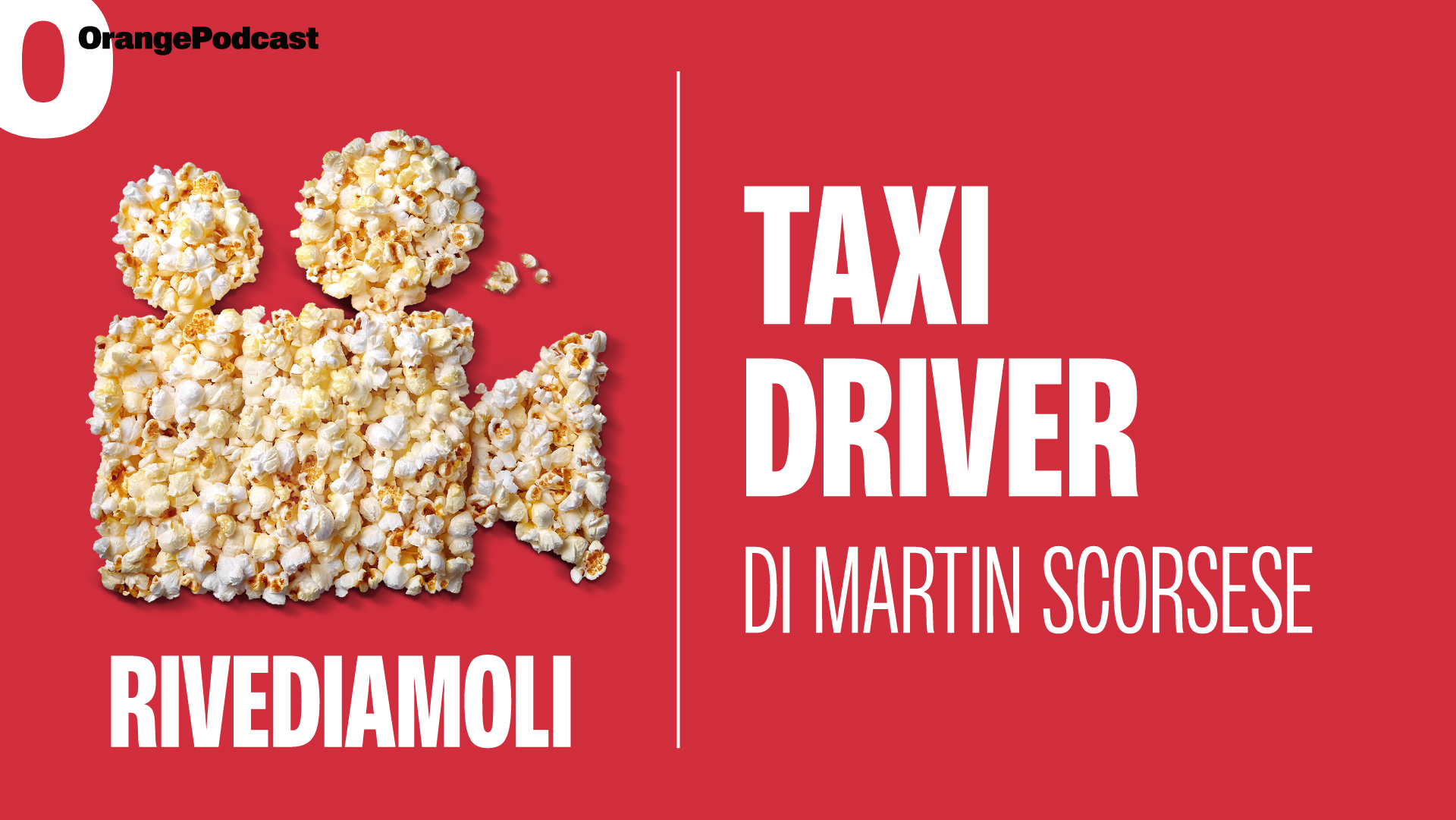 Taxi Driver, di Martin Scorsese