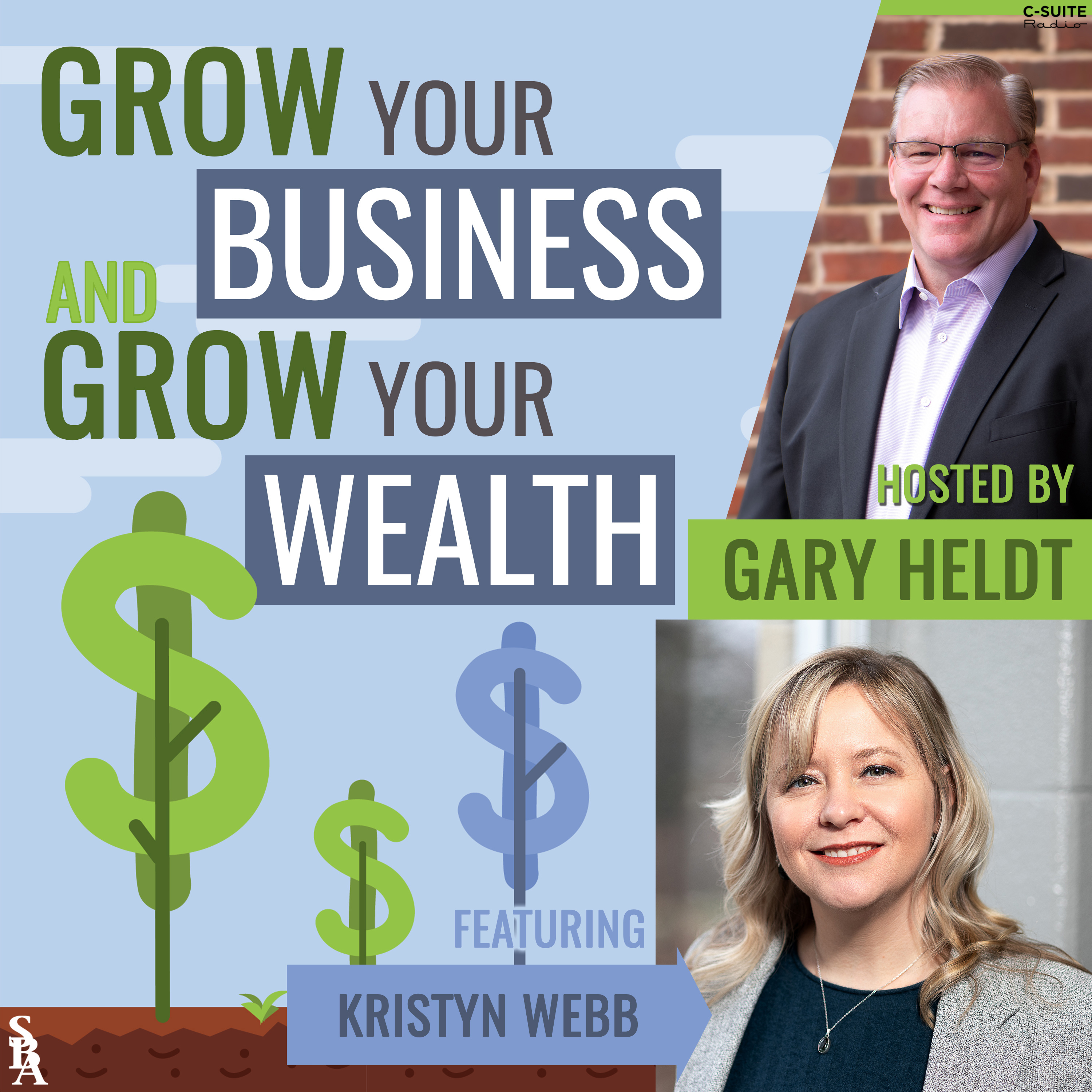 Grow Your Business and Grow Your Wealth