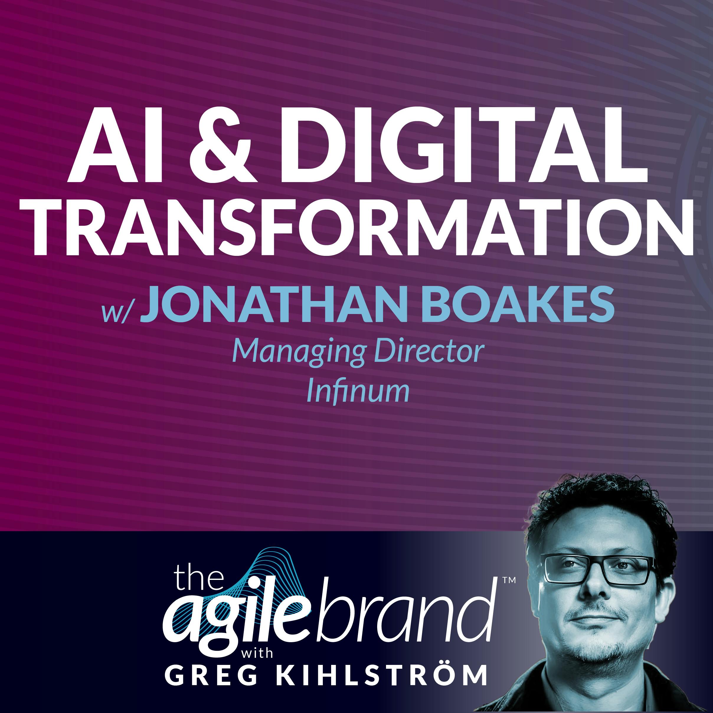 AI and Digital Transformation with Jonathan Boakes, Infinum