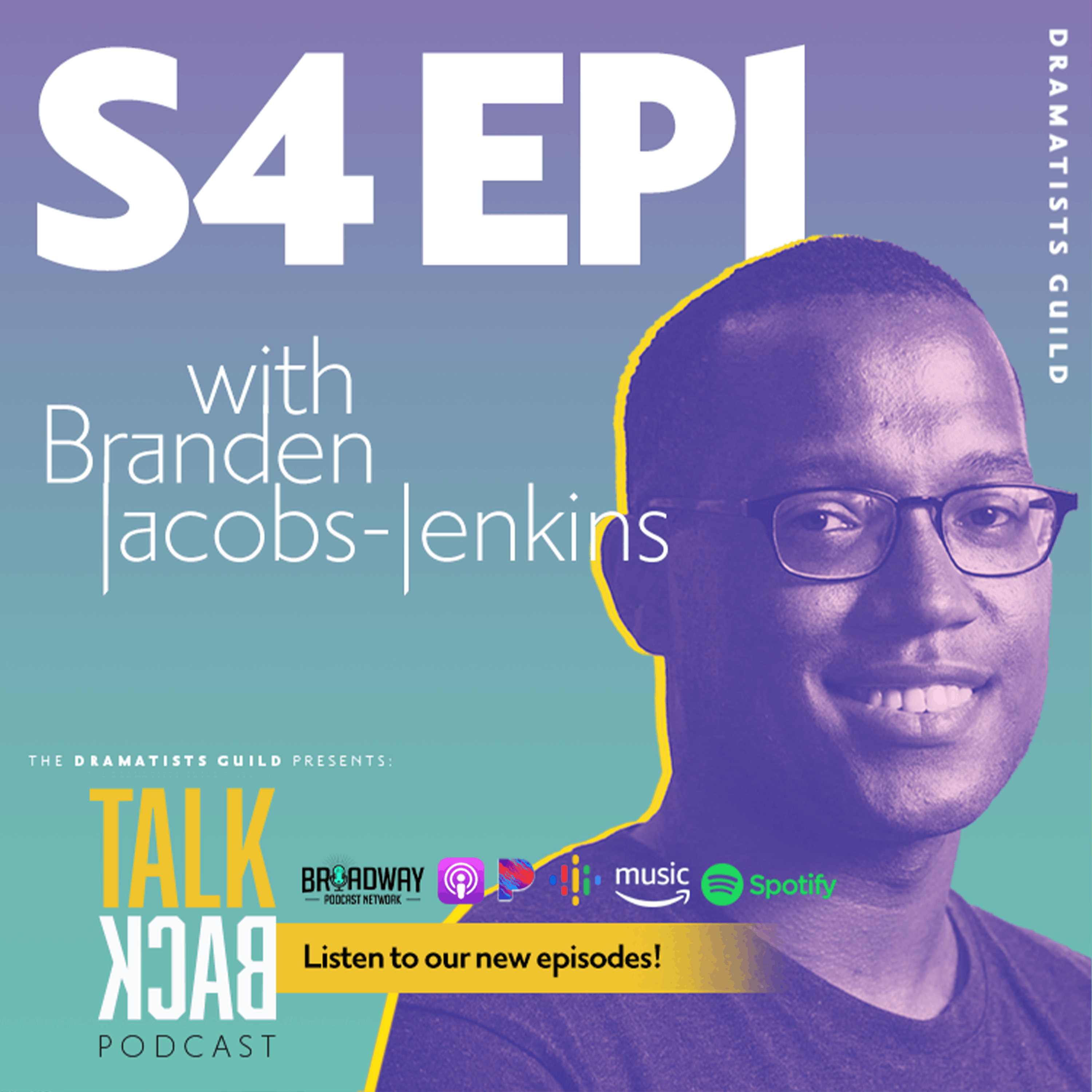 S4E1 “You should feel weird if they love what you do”: A Conversation with Branden Jacobs-Jenkins