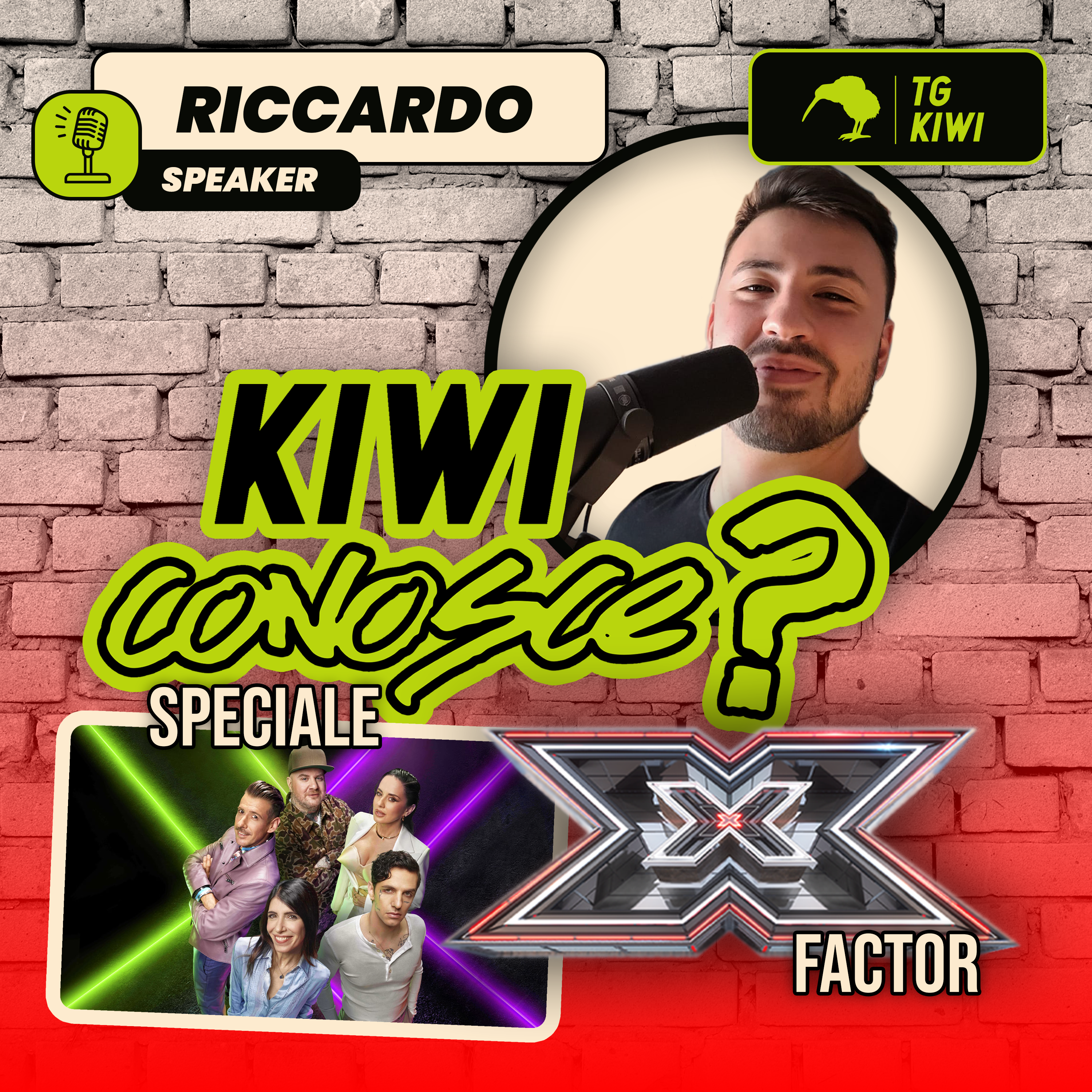 eroCaddeo, PierC, Ale Varrone, Amanda Bottini | X FACTOR 2025 x  KIWI Conosce | EP 1 episode artwork