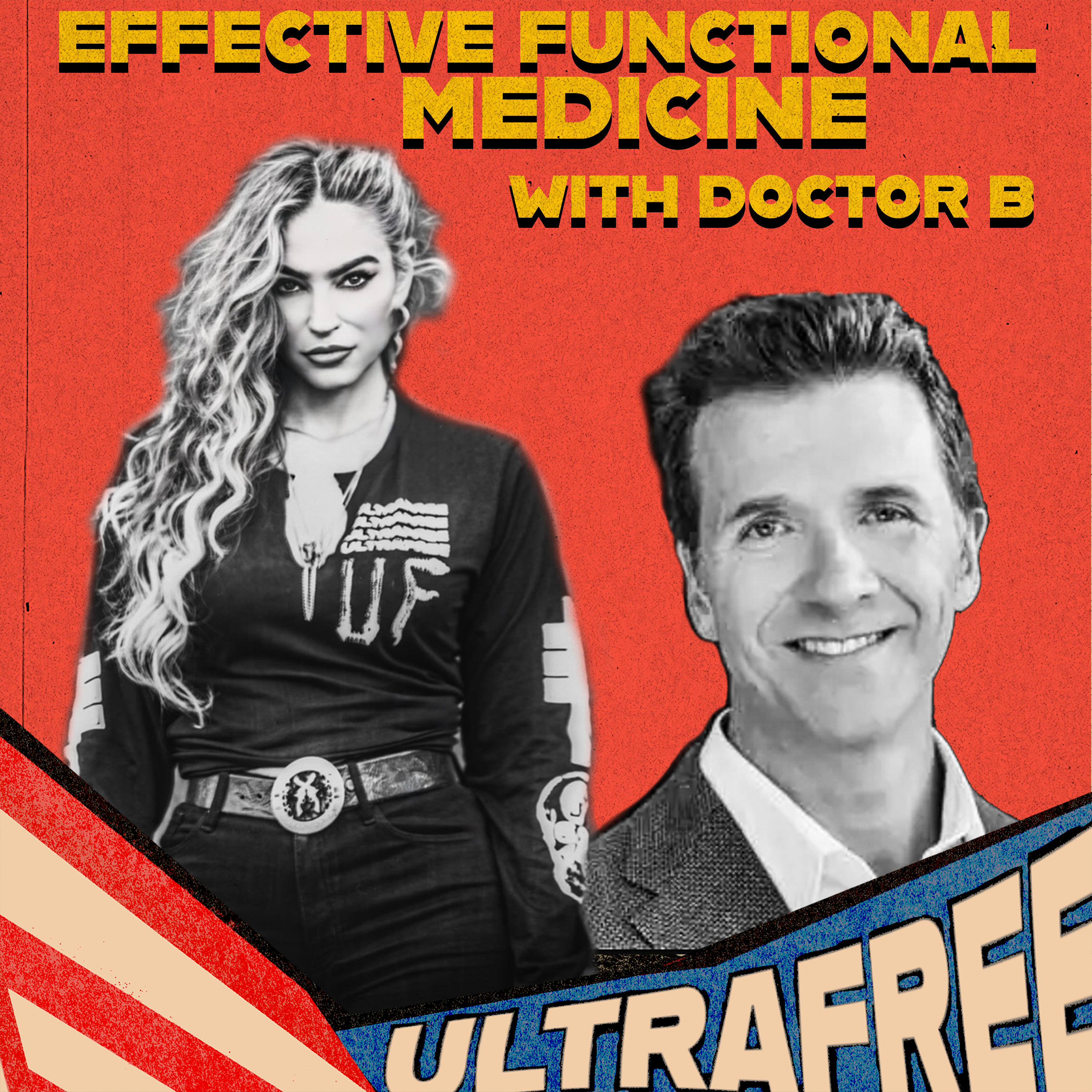SAFE & EFFECTIVE FUNCTIONAL MEDICINE WITH DOCTOR B. episode artwork