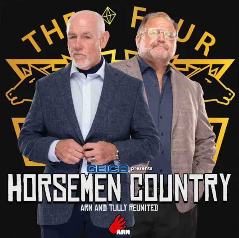 Episode 221: Horsemen Country - Arn and Tully Reunited Episode 221: Horsemen Country - Arn and Tully Reunited