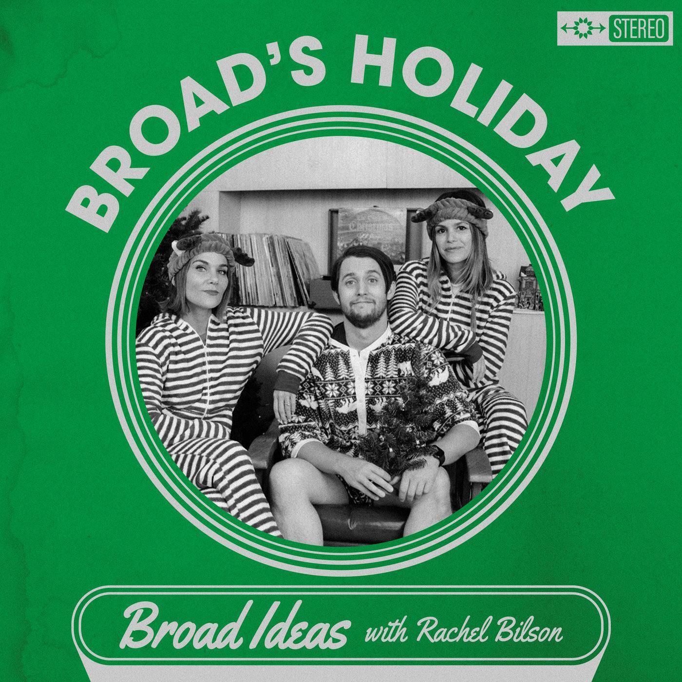 Broad's Holiday