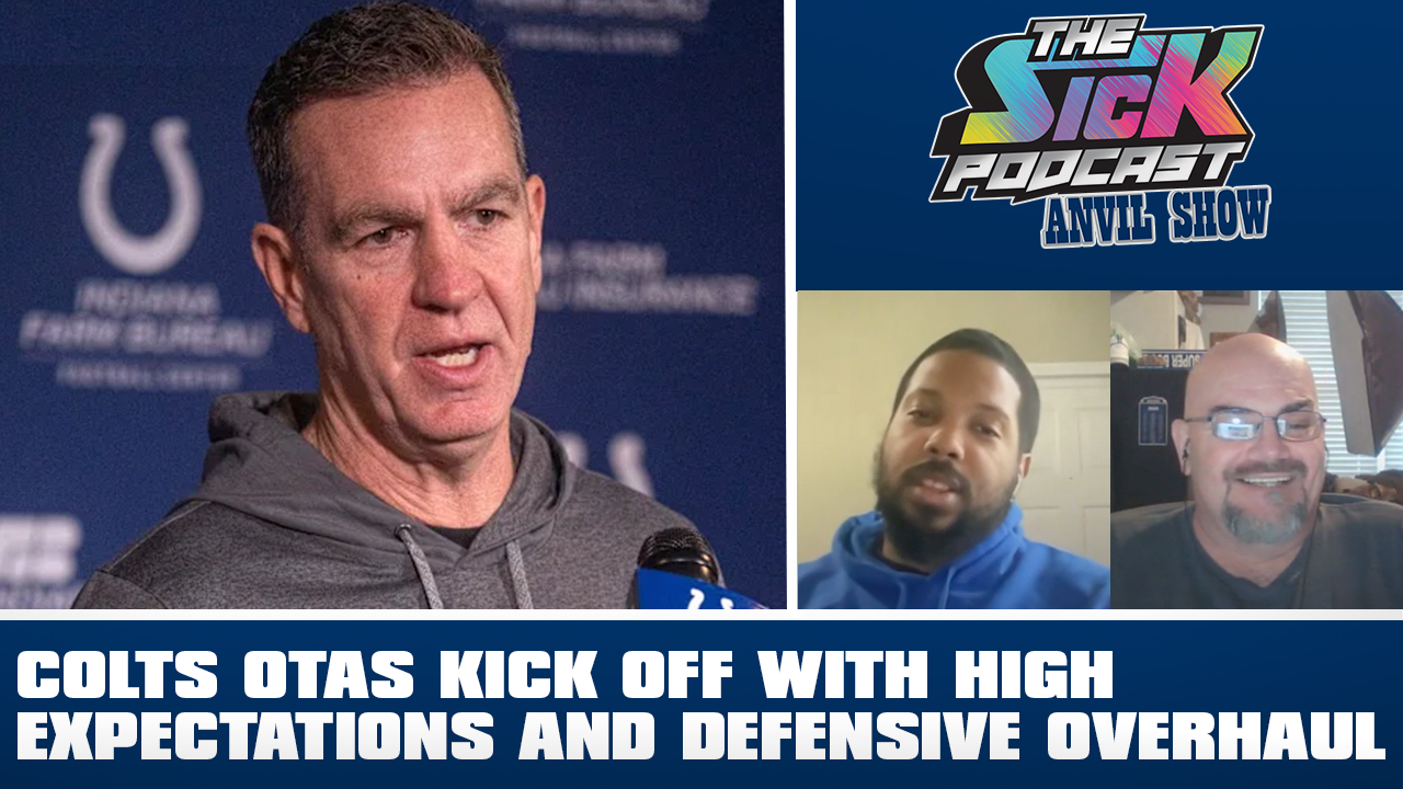 The Sick Podcast - Anvil Show: Indianapolis Colts