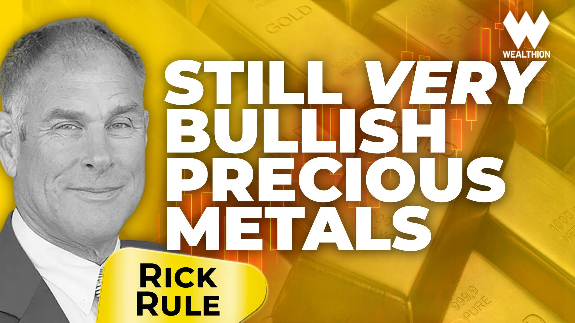 Rick Rule: Still Very Bullish Precious Metals | Physical Silver Was a 1% Position Rick Rule: Still Very Bullish Precious Metals | Physical Silver Was a 1% Position