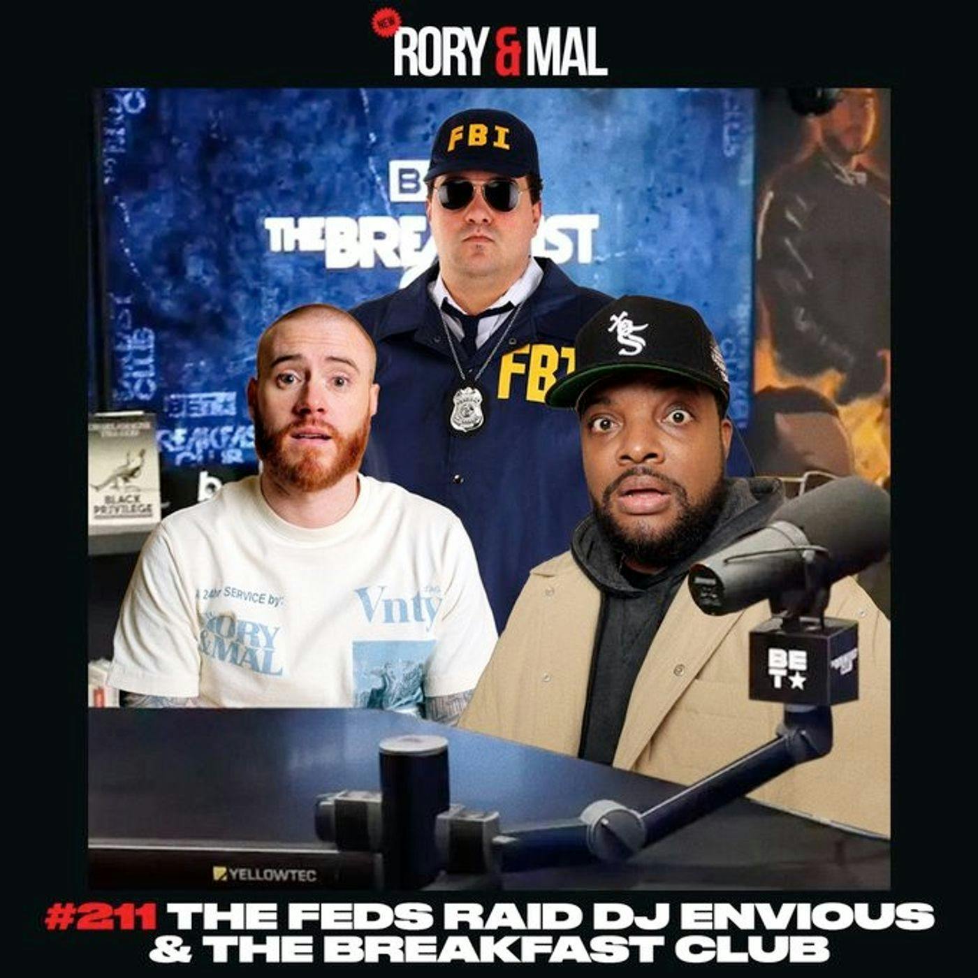 Episode 211 | The Feds Raid DJ Envious & The Breakfast Club
