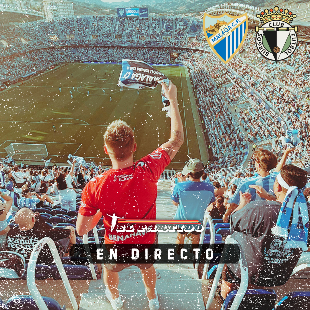 El Partido en Directo - Malaga CF v Burgos CF with Luke Chambers episode artwork