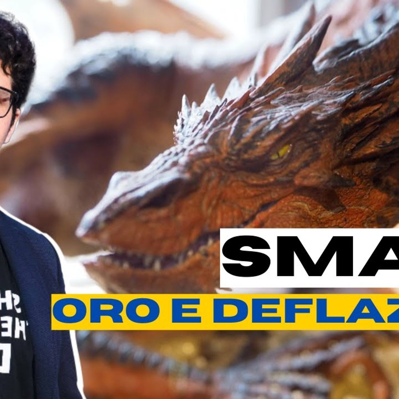Come l'oro di SMAUG può aiutarci a comprendere la deflazione episode artwork