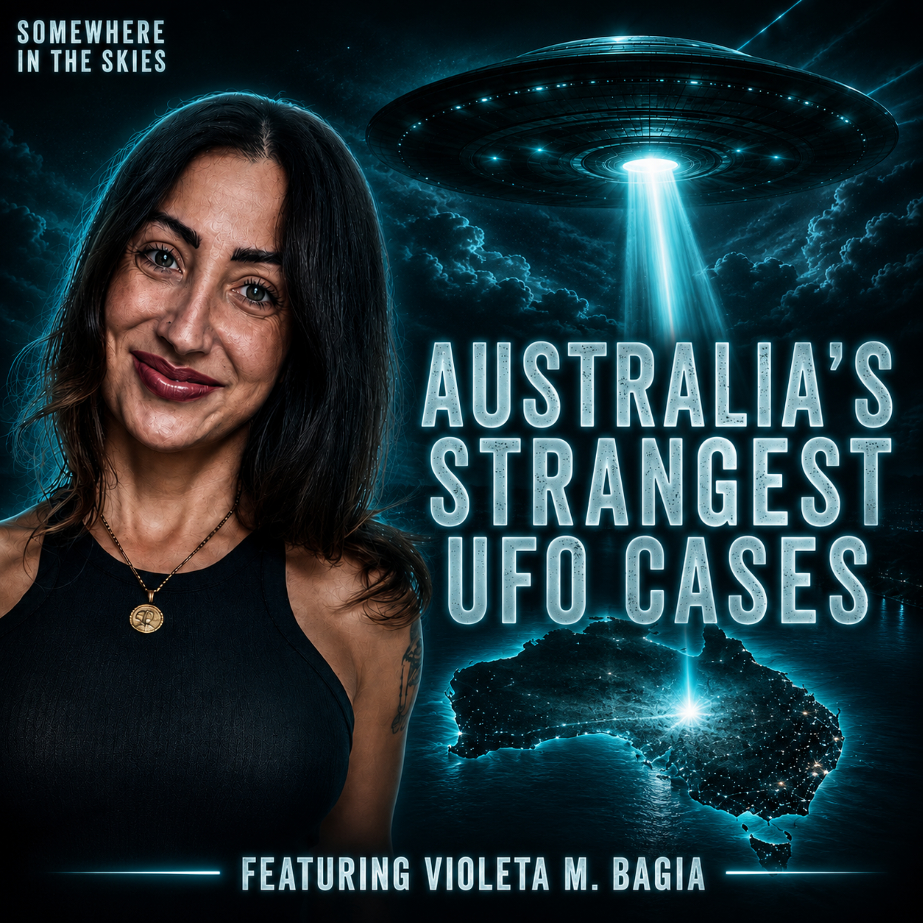 Australia’s Strangest UFO Cases with Violeta M. Bagia episode artwork