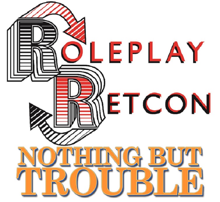 Nothing But Trouble: Rehash | Roleplay Retcon episode artwork