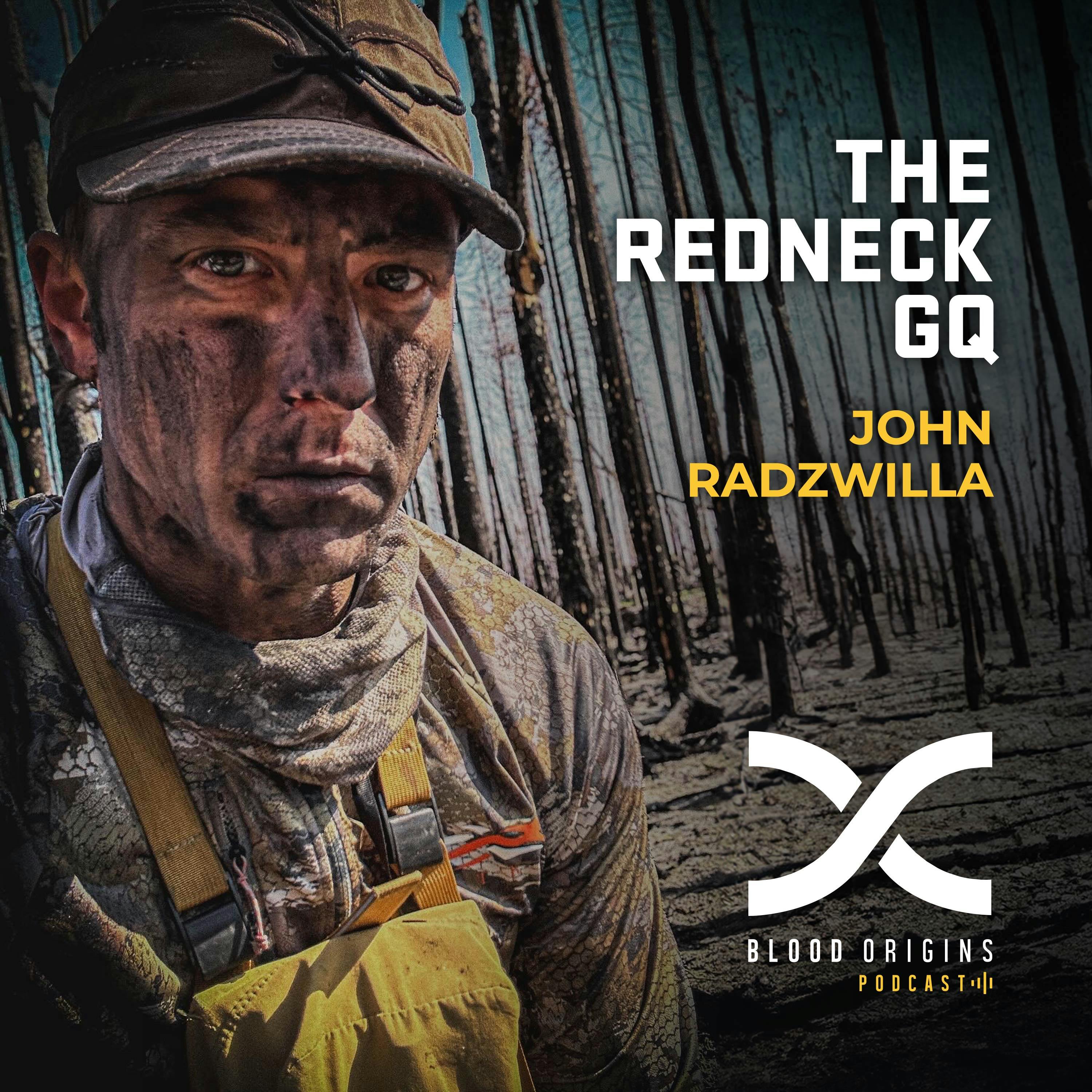 Episode 507 - John Radzwilla || The Redneck GQ