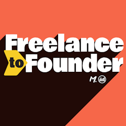 Freelance to Founder
