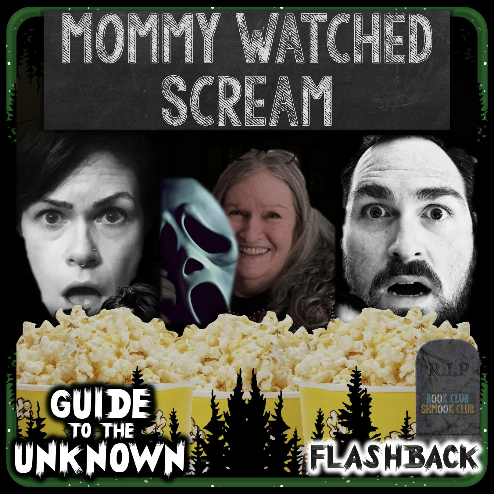 FLASHBACK: Mommy Watched SCREAM