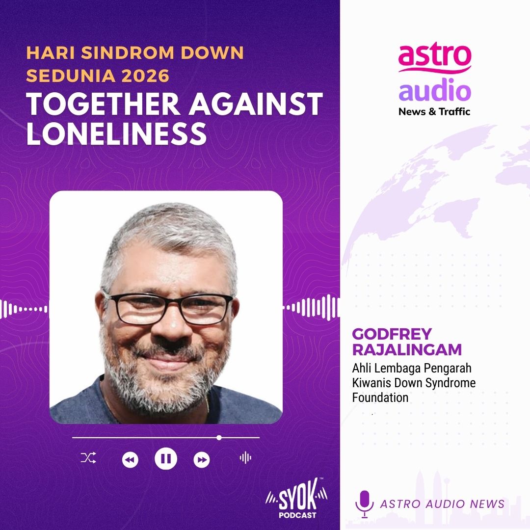 Hari Sindrom Down Sedunia 2026 : Together Against Loneliness