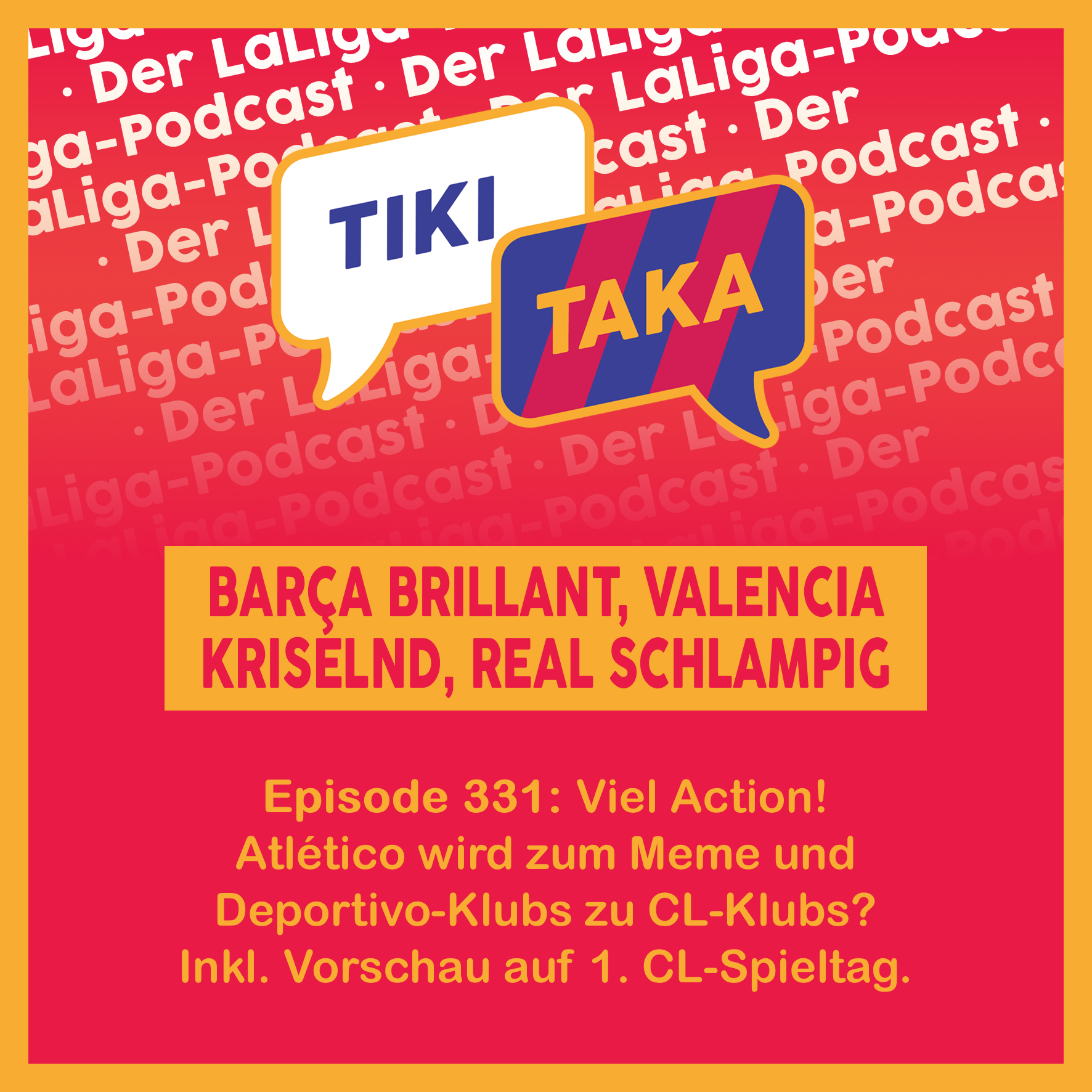 Barça brillant, Real schlampig, Valencia kriselnd und Atleti wird Meme-Material (331) episode artwork
