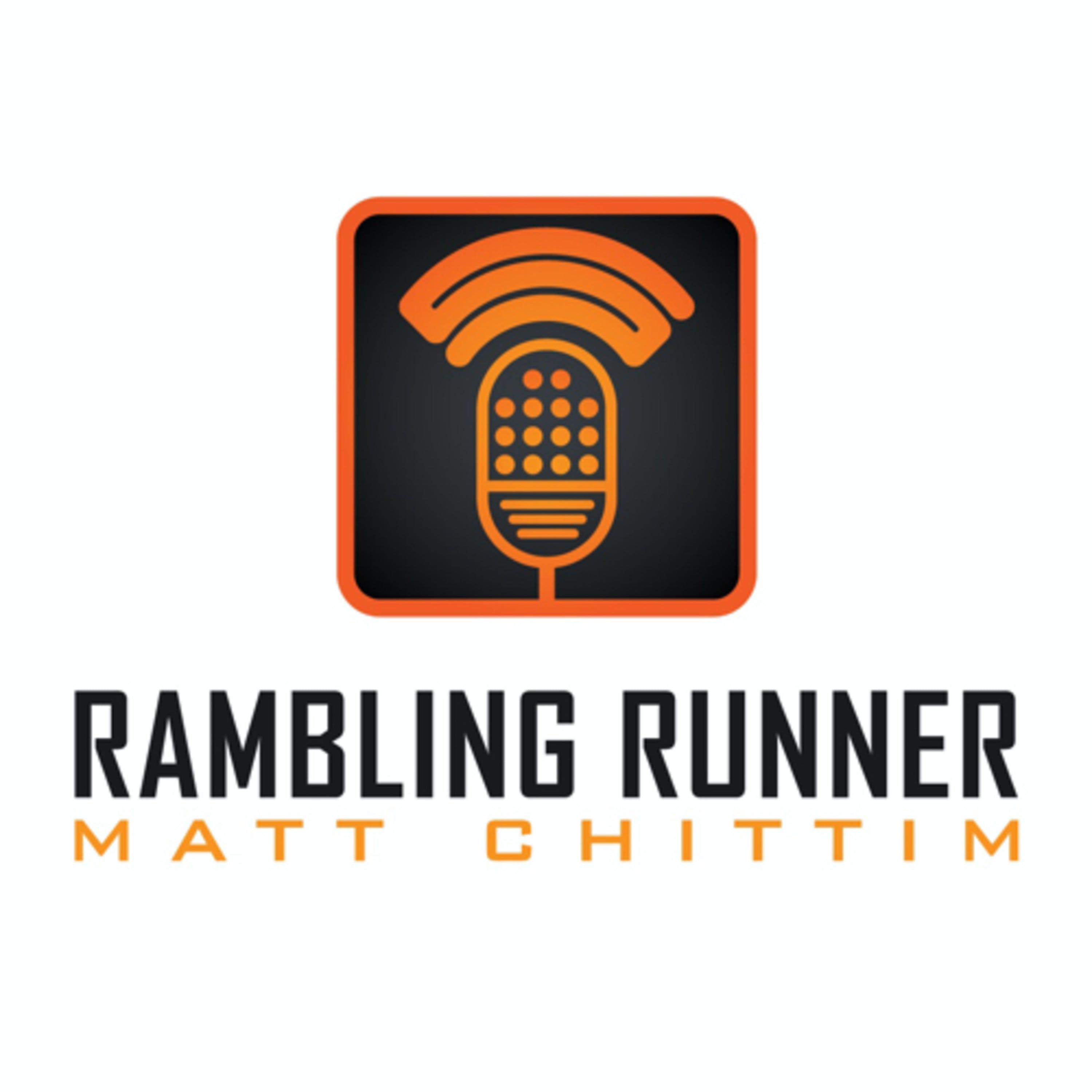 The Rambling Runner Podcast A Podcast On Anchor